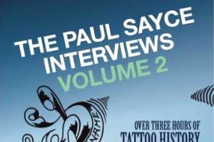 The Paul Sayce Interviews Volume 2