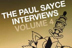 The Paul Sayce Interviews Volume 4 trailer